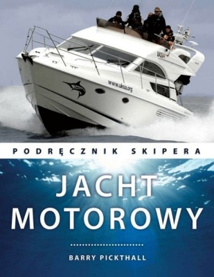 Jacht motorowy Podręcznik skipera