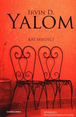 Irvin D. Yalom - Kat miłości