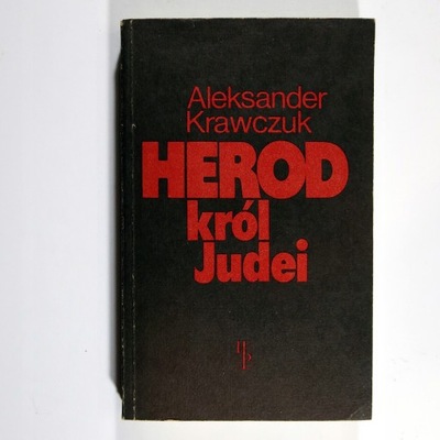 Herod Król Judei - Aleksander Krawczuk