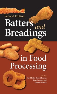 Batters and Breadings in Food Processing EBOOK