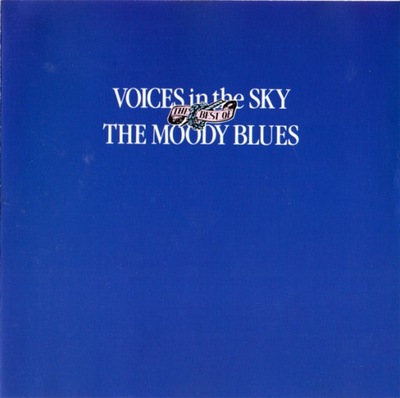 Voices In The Sky - The Best Of The Moody Blues