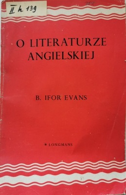 O literaturze angielskiej B. Ifor Evans