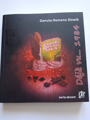 Dejà vu ... 1984 Danuta-Romana Słowik NOWA