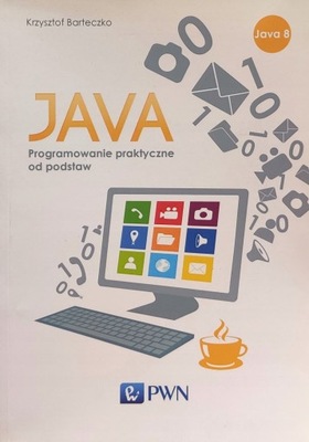 Java Programowanie praktyczne od podstaw