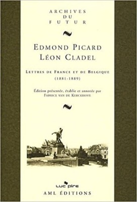 Lettres de France et de Belgique 1881 - 1889