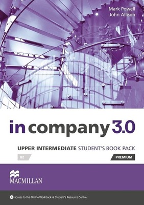 In Company 3.0 UPPER-INTERMEDIATE Podręcznik MACMILLAN