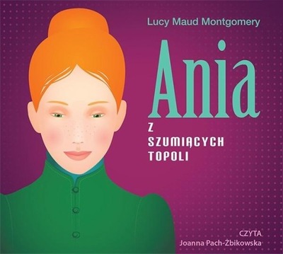 Ania z Szumiących Topoli Audiobook