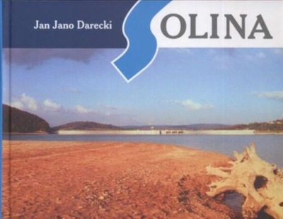 Jan Jano Darecki - Solina