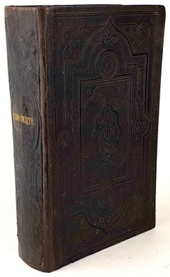 BIBLIA PISMO ŚWIĘTE STARY I NOWY TESTAMENT 1867 oprawa Kantor