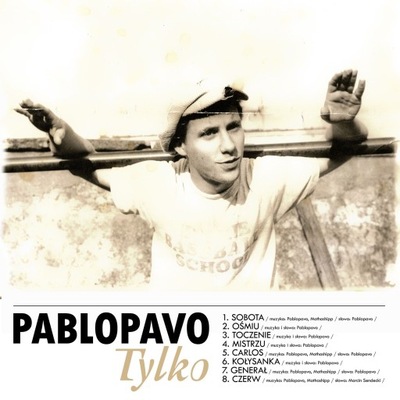 CD Pablopavo - Tylko