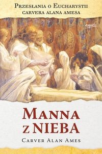 MANNA Z NIEBA ALAN AMES CARVER