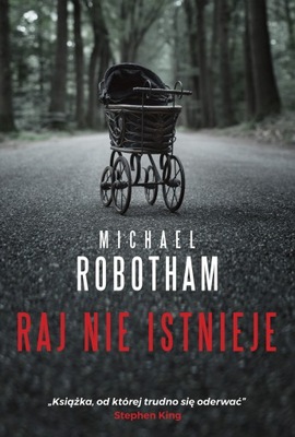 RAJ NIE ISTNIEJE MICHAEL ROBOTHAM