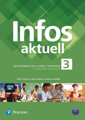 Infos aktuell 3 Podręcznik Język niemiecki