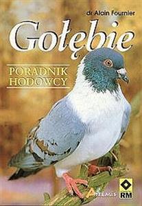 Gołębie. Poradnik hodowcy lain Fournier