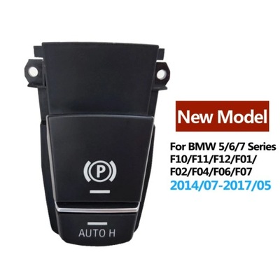 CAR ELECTRONIC BRAKE AUTOMATIC PARKING SWITCH ASSEMBLY FOR BMW 5 GT ~33804