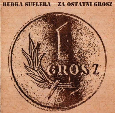 Budka Suflera Za ostatni grosz CD