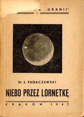 Niebo przez lornetkę.