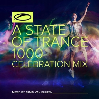 Armin van Buuren A State Of Trance 1000 ASOT1000