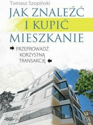 Jak znaleźć i kupić mieszkanie