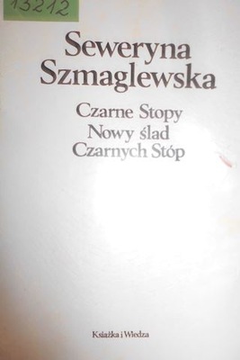 Czarne Stopy. Nowy ślad czarnych stóp