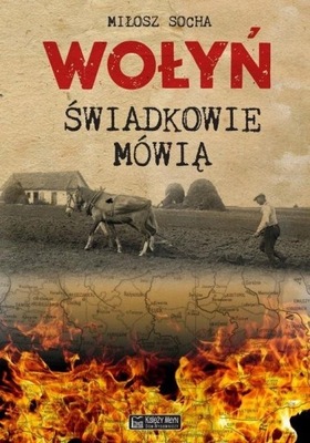 WOŁYŃ SOCHA MIŁOSZ KSIĄŻKA