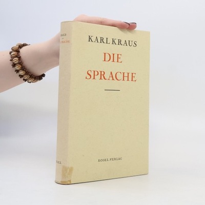 Die Sprache | Karel Kraus