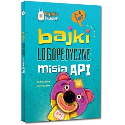 Bajki logopedyczne misia API (2-4 lat) Kalina