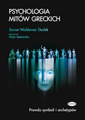 Psychologia mitów greckich. Dudek