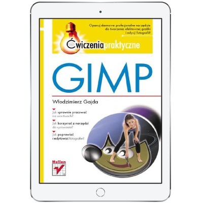 GIMP. Ćwiczenia praktyczne