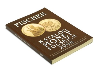 Katalog monet polskich 2008 Wyd. Fischer