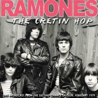 The Ramones - The Cretin Hop *CD