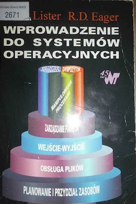 Wprowadzenie do systemów operacyjnych - R.D. Eager