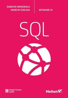 PRAKTYCZNY KURS SQL