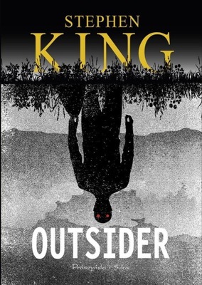 OUTSIDER, STEPHEN KING