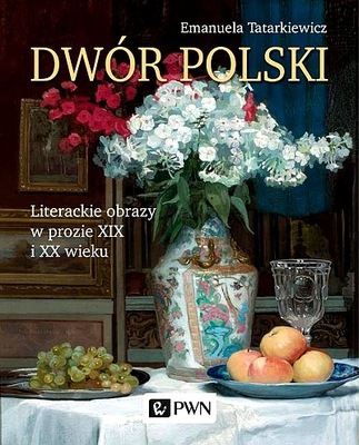 DWÓR POLSKI.