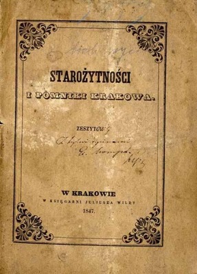 J. Łepkowski, Starożytności i pomniki Krakowa 1847