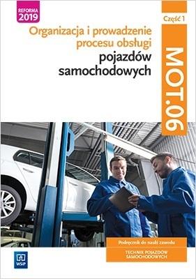 OBSŁUGA POJAZDÓW SAMOCHODOWYCH Kwal. MOT.06 Cz.1