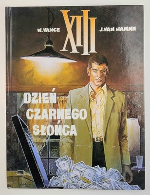 XIII. Dzień czarnego słońca - Vance, Hamme