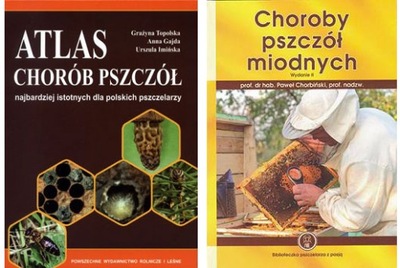 Choroby pszczół miodnych Atlas chorób zwalczanie