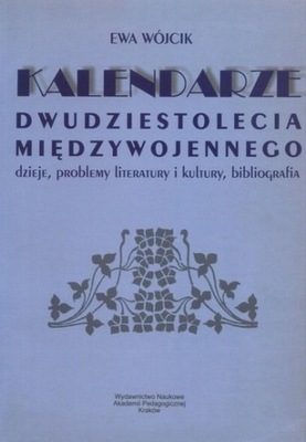 Kalendarze dwudziestolecia międzywojennego