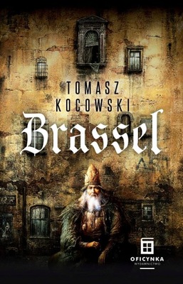 BRASSEL KOCOWSKI TOMASZ KSIĄŻKA OFICYNKA