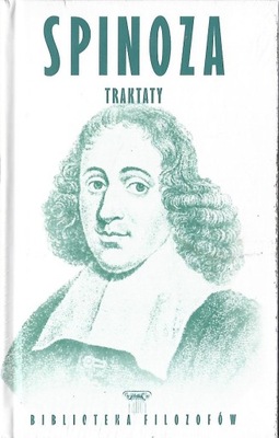 SPINOZA - TRAKTATY