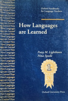 How Languages are Learned P. M .Lightbown