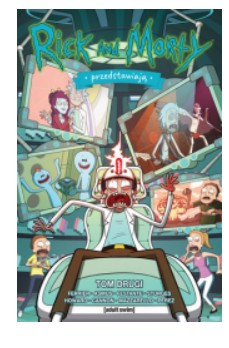 RICK I MORTY PRZEDSTAWIAJĄ TOM 2 TINI HOWARD NOWA