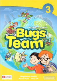 Książka ucznia. Bugs Team 3
