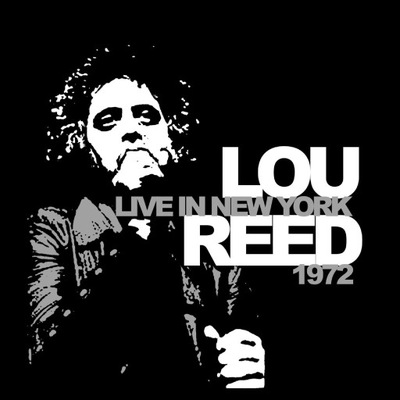 Lou Reed – Live In New York 1972 ALBUM 12'' LP