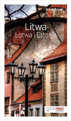 TRAVELBOOK - LITWA, ŁOTWA I ESTONIA W.2018 PRACA ZBIOROWA