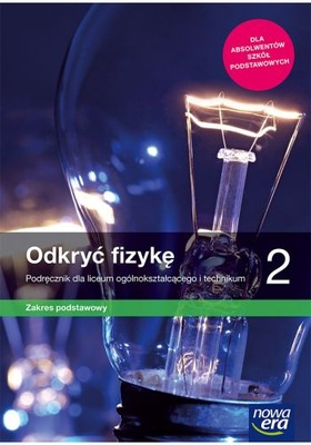 Fizyka Odkryć fizykę 2 Podręcznik ZP