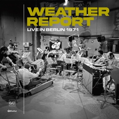 CD Weather Report - Live In Berlin 1971