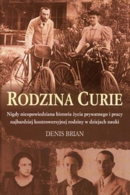 Denis Brian - Rodzina Curie